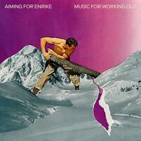 Aiming For Enrike - Music For Working Out vinyl cover