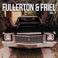 Aj Fullerton & Jake Friel - Fullerton & Friel, Vol. II vinyl cover