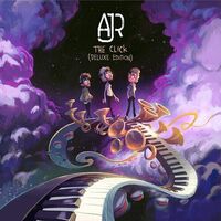 Ajr - The Click (Deluxe)