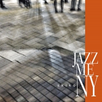 Akiko - Jazz Me Ny vinyl cover