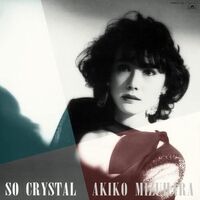 Akiko Mizuhara - So Crystal