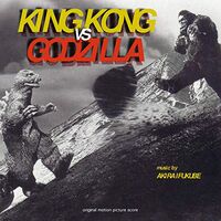 Akira Ifukube - King Kong Vs Godzilla / Soundtrack vinyl cover