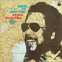 Akira Ishikawa - Back To Rhythm (Yellow) vinyl cover