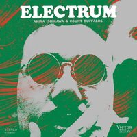 Akira Ishikawa & Count Buffalos - Electrum vinyl cover