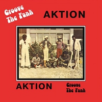 Aktion - Groove The Funk vinyl cover