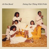 Al-Dos Band - Doing Our Thing With Pride vinyl cover