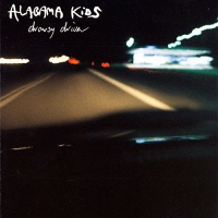 Alabama Kids - Drowsy Driver vinyl cover