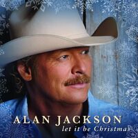 Alan Jackson - Let It Be Christmas vinyl cover
