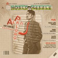 Alan Palomo - World Of Hassle