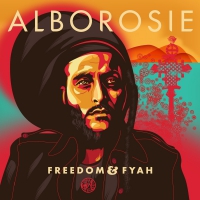Alborosie - Freedom & Fyah vinyl cover