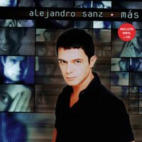 Alejandro Sanz - Más vinyl cover