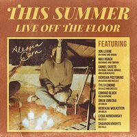 Alessia Cara - This Summer: Live Off The Floor vinyl cover