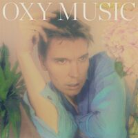 Alex Cameron - Oxy Music vinyl cover
