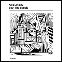 Alex Dingley - Beat The Babble vinyl cover