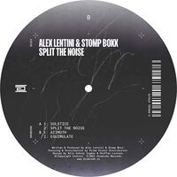 Alex Lentini & Stomp Boxx - Split The Noise vinyl cover