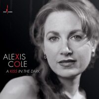 Alexis Cole - A Kiss in the Dark vinyl cover