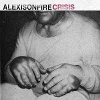 Alexisonfire - Crisis vinyl cover