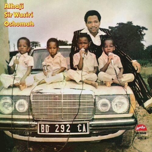 Alhaji Waziri Oshomah - Vol. 4 vinyl cover