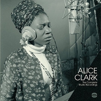 Alice Clark - Complete Studio Recordings vinyl cover