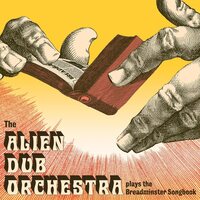 Alien Dub Orchestra - Plays the Breadminster Songbook vinyl cover