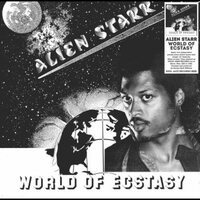 Alien Starr - World Of Ecstasy vinyl cover