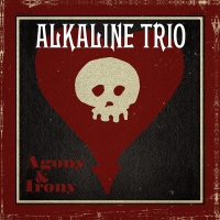 Alkaline Trio - Agony & Irony vinyl cover