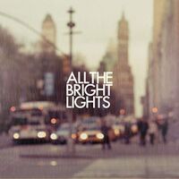 All The Bright Lights - All The Bright Lights vinyl cover