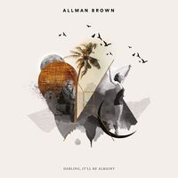 Allman Brown - Darling, It'll Be Alright vinyl cover