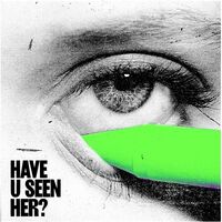 Alma - Have U Seen Her vinyl cover