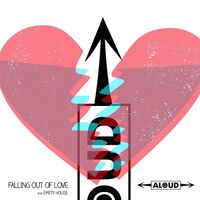 Aloud - Falling Out Of Love / Empty House vinyl cover