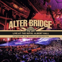 Alter Bridge - Live At The Royal Albert Hall Feat. The Parallax Orchestra Black+Etching vinyl cover