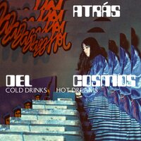 Altras Del Cosmos - Cold Drinks, Hot Dreams vinyl cover