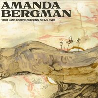 Amanda Bergman - Your Hand Forever Checking On My Fever vinyl cover