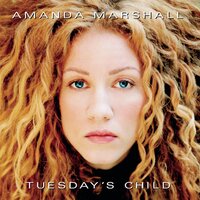 Amanda Marshall - Tuesday's Child: 25th Anniversary vinyl cover