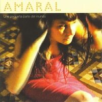 Amaral - Una Pequena Parte Del Mundo vinyl cover