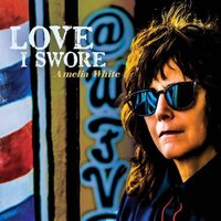 Amelia White - Love I Swore vinyl cover