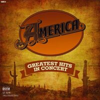 America - Greatest Hits In Concert vinyl cover