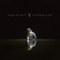 Amigo The Devil - Everything Is Fine vinyl cover