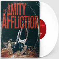 Amity Affliction - Severed Ties vinyl cover