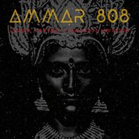 Ammar 808 - Global Control / Invisible Invasion vinyl cover