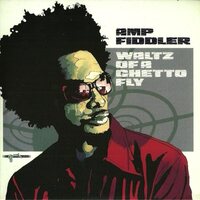 Amp Fiddler - Waltz Of A Ghetto Fly vinyl cover