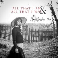 Amy Birks - All That I Am & All That I Was vinyl cover