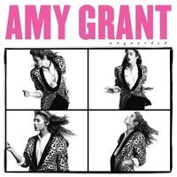 Amy Grant - Unguarded vinyl cover