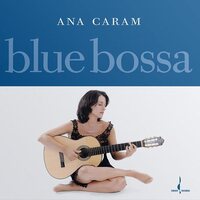 Ana Caram - Blue Bossa vinyl cover