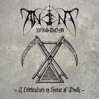 Ancient Wisdom - A Celebration In Honor Of Death vinyl cover