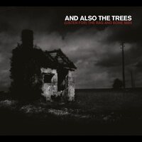 And Also the Trees - Listen For The Rag & Bone Man vinyl cover