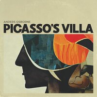 Anders Osborne - Picasso's Villa vinyl cover