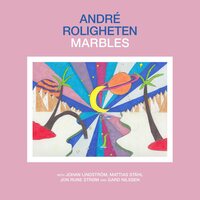 Andre Roligheten - Marbles vinyl cover