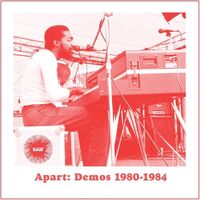 Andre & Universal Togetherness Band Gibson - Apart: Demos 1980-1984