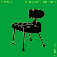 Andre Winter & Carlo Ruetz - Compute 1 vinyl cover